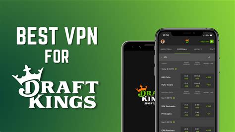 vpn for draftkings|8 Best VPNs for DraftKings in 2022 .